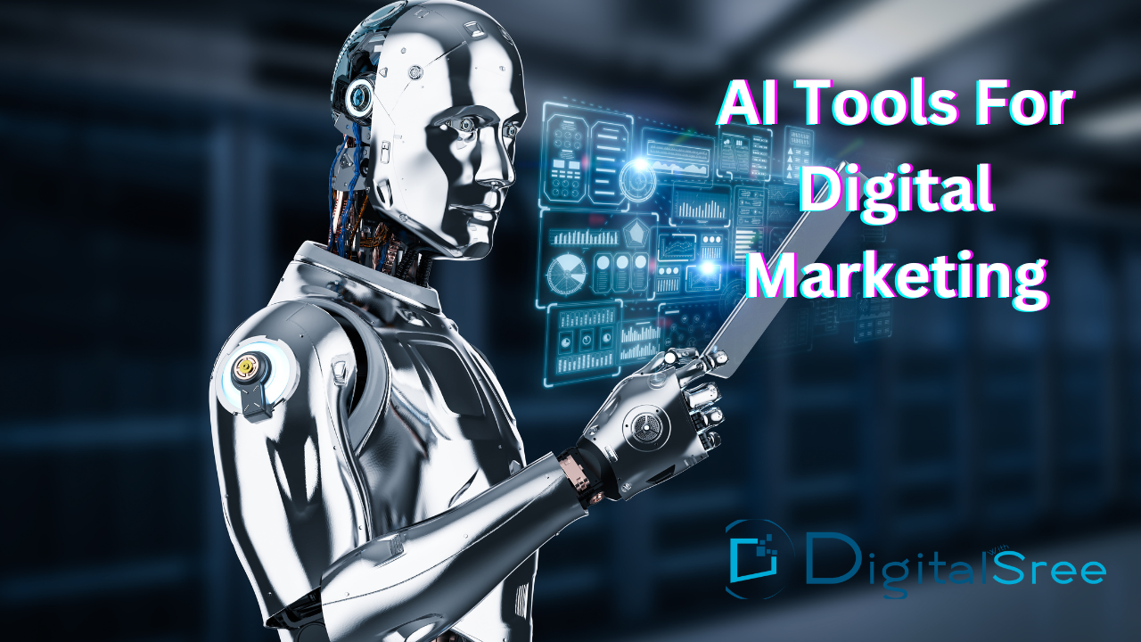 AI Tools For Digital Marketing