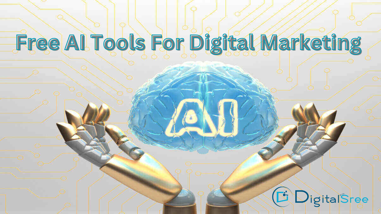 Free ai tools for digital marketing